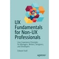 thumbnail image 3 of UX Fundamentals for Non-UX Professionals: User Experience Principles for Managers, Writers, Designers, and Developers, 3 of 3