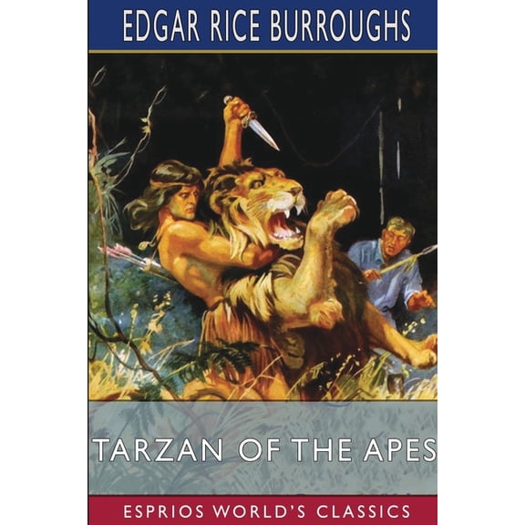 Tarzan of the Apes (Esprios Classics), (Paperback)