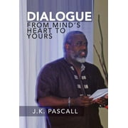 Dialogue : From Mind's Heart to Yours (Hardcover)