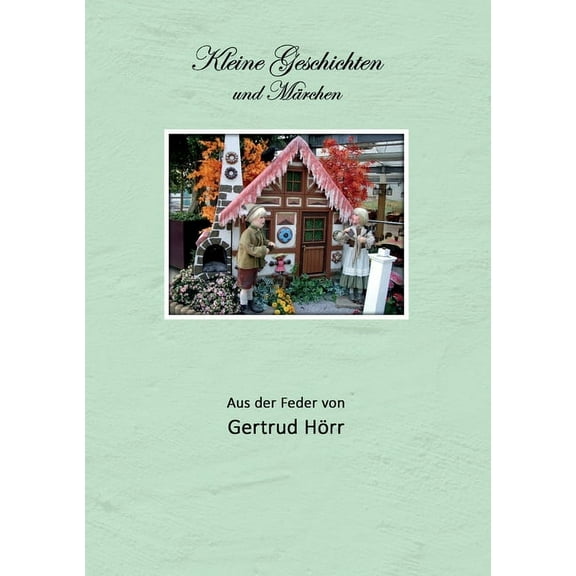 Kleine Geschichten und Märchen, (Paperback)