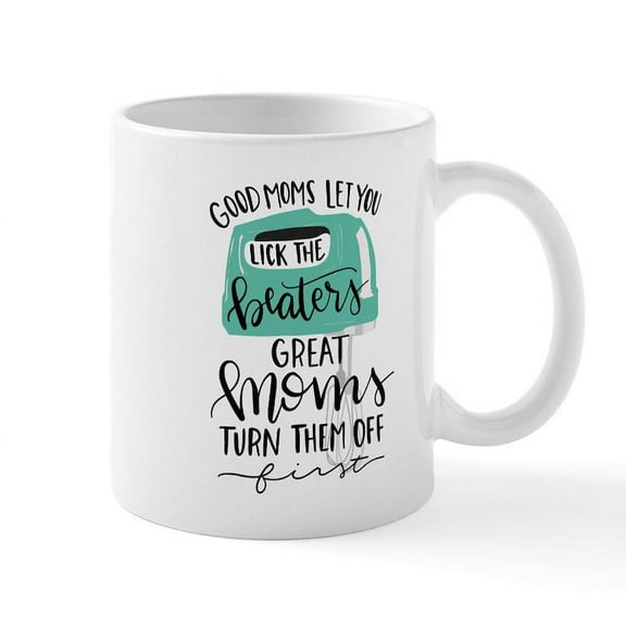 CafePress - Good Moms - 11 oz Ceramic Mug - Novelty Coffee Tea Cup