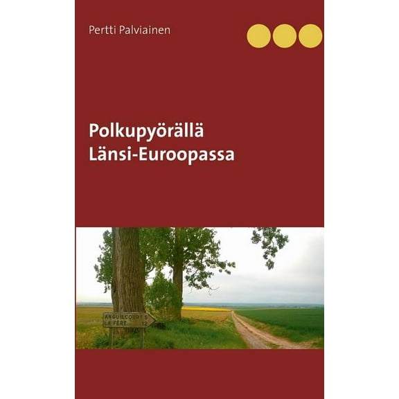 PolkupyÃ¶rÃ¤llÃ¤ LÃ¤nsi-Euroopassa, (Paperback)