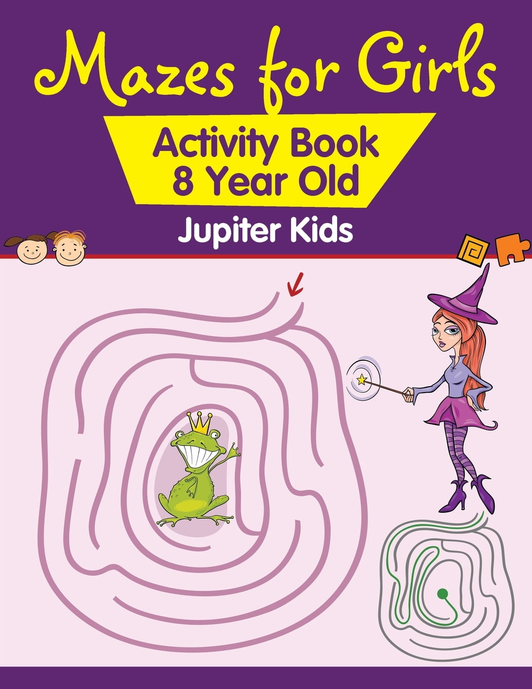 Mazes for Girls Activity Book 8 Year Old (Paperback)