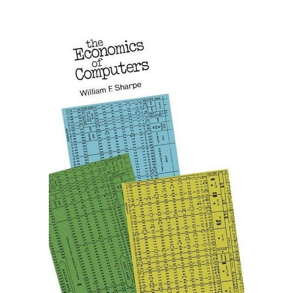 The Economics of Computers, (Paperback)