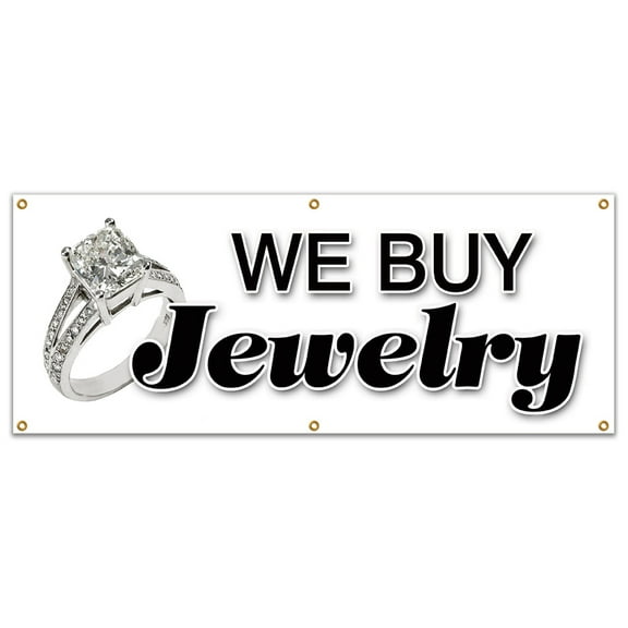 72" WE BUY JEWELRY BANNER SIGN gold appraisals watches precious stones repairs rings