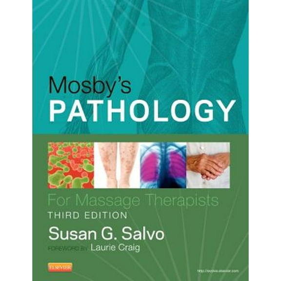Pre-Owned Mosby's Pathology for Massage Therapists (Paperback) 0323084729 9780323084727