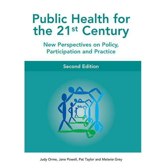Public Health for the 21st Century, (Paperback)