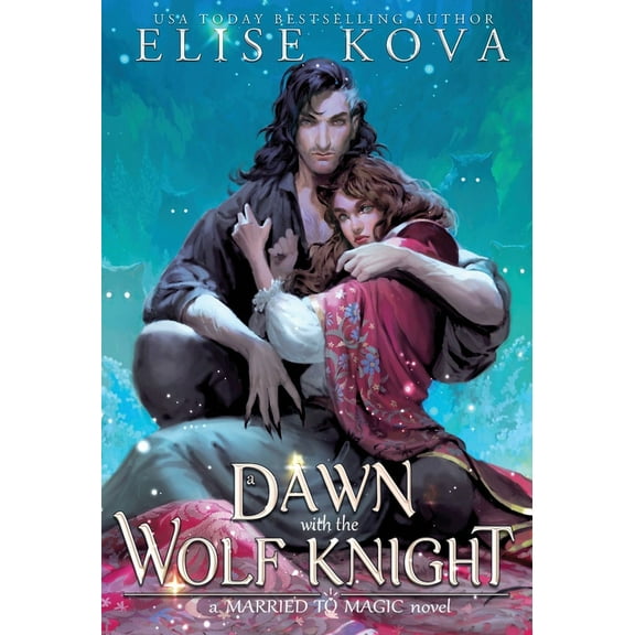 A Dawn with the Wolf Knight, (Hardcover)