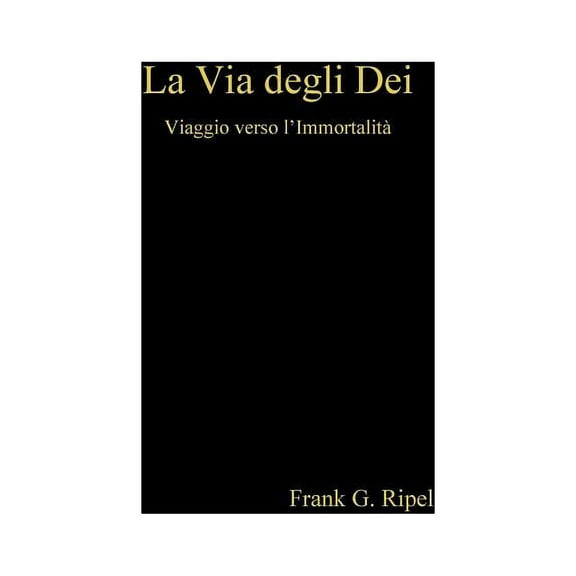 La Via degli Dei, (Paperback)