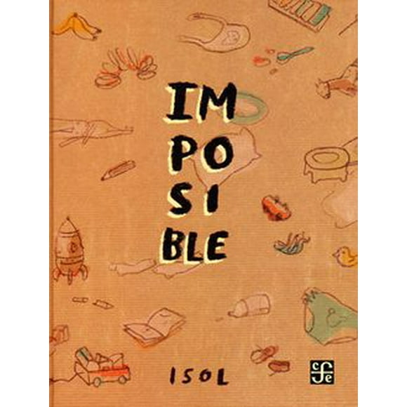 IMPOSIBLE. FONDO DE CULTURA ECONOMICA ISOL