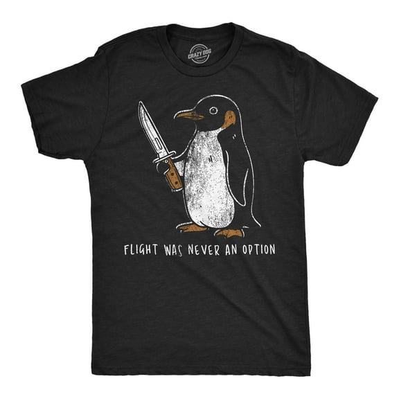Mens Funny T Shirts Flight Was Never An Option Sarcastic Penguin Graphic Novelty Tee for Men Graphic Tees