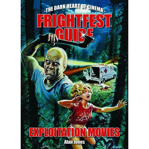 Frightfest Guide to Exploitation Movies (Paperback)