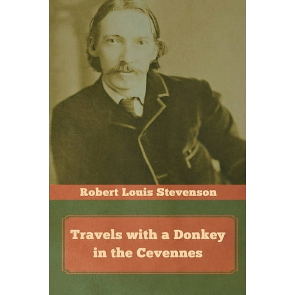 Travels with a Donkey in the Cevennes, (Paperback)