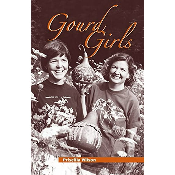 Pre-Owned Gourd Girls, 9780965119672, 096511967X, Paperback,