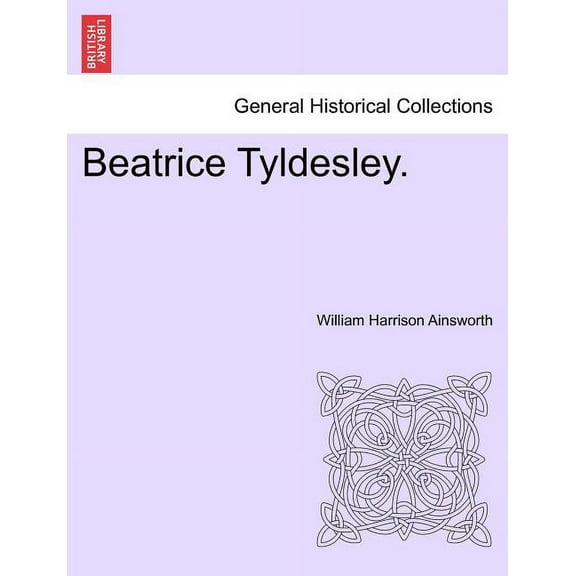 Beatrice Tyldesley. Paperback