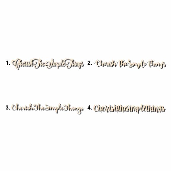 Cherish the Simple Things Sign Unfinished Wood Cutout Home Decor DIY Option 4- 36" Wide / 1/2"
