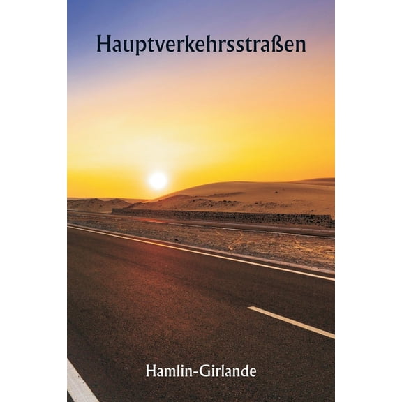 HauptverkehrsstraÃen, (Paperback)
