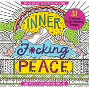 Inner F*cking Peace Adult Coloring Book (31 Stress-Relieving Designs) (Paperback)