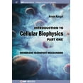 thumbnail image 1 of Pre-Owned Iop Concise Physics: Introduction to Cellular Biophysics, Volume 1: Membrane Transport Mechanisms (Paperback), 1 of 1