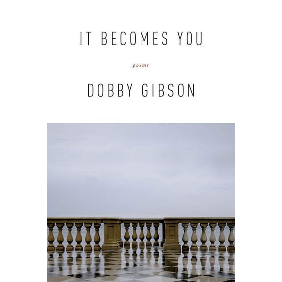 It Becomes You : Poems