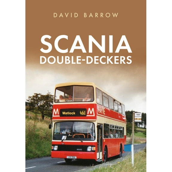 Scania Double-Deckers (Paperback)