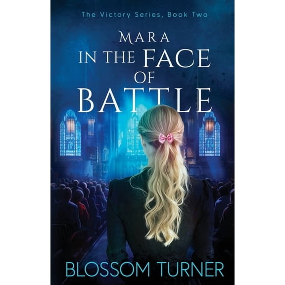 Victory Mara In The Face Of Battle, Book 2, (Paperback)