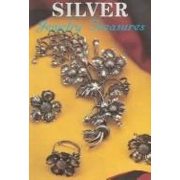 Pre-Owned Silver Jewelry Treasures (Paperback) by Nancy N Schiffer