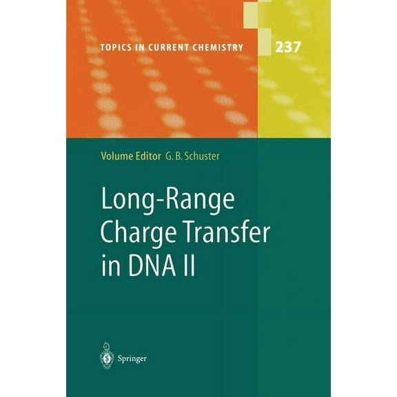 Topics in Current Chemistry Long-Range Charge Transfer in DNA II, Book 237, (Paperback)