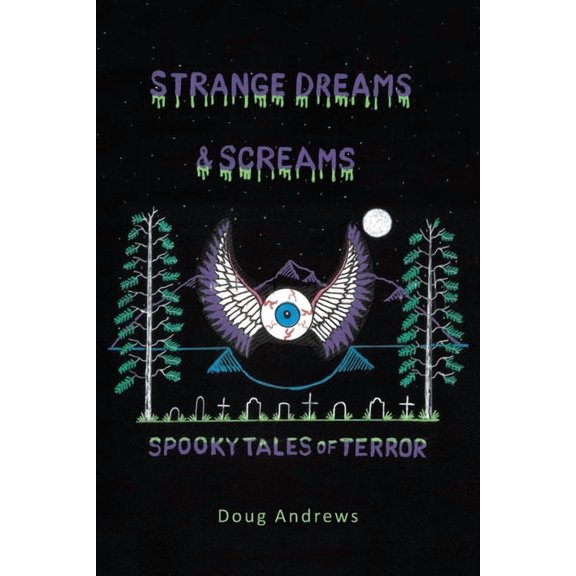 Strange Dreams and Screams: Spooky Tales of Terror, (Paperback)
