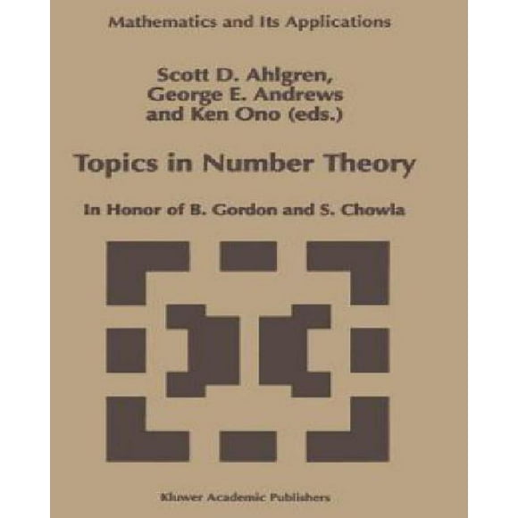 Thérapie des Nombres: en l'Honneur de B. Gordon et S. Chowla (Mathématiques et Ses Applications)