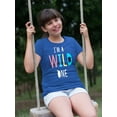 thumbnail image 2 of I'm A Wild One T-Shirt Juniors -Image by Shutterstock,  Large, 2 of 4