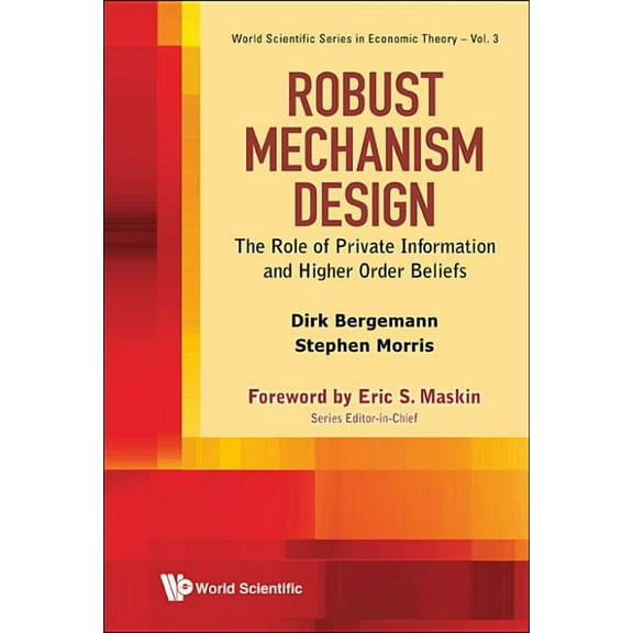 World Scientific Economic Theory Robust Mechanism Design, Book 2, (Hardcover)