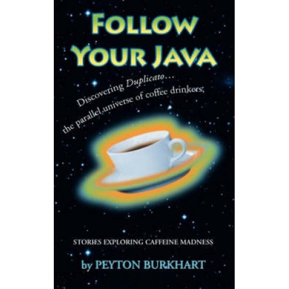 Follow Your Java: Stories Exploring Caffeine Madness