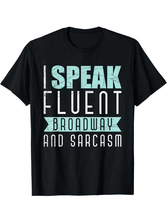 Broadway Actor Stage Performance Theater Musicals Casual Look For Everyday Moments T-Shirt, Size S-5XL