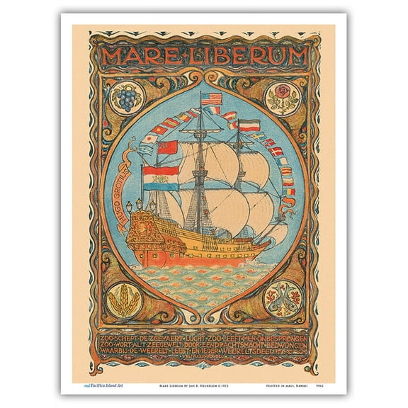 The Freedom of the Seas (Mare Liberum) by Hugo Grotius - Vintage Historical Poster by Jan B. Heukelom c.1915 - Master Art Print (Unframed) 9in x 12in