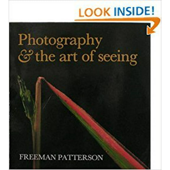 Pre-Owned Photography & The Art of Seeing (Paperback) 0919493815 9780919493810