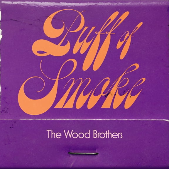 The Wood Brothers - Puff Of Smoke - Music & Performance - CD