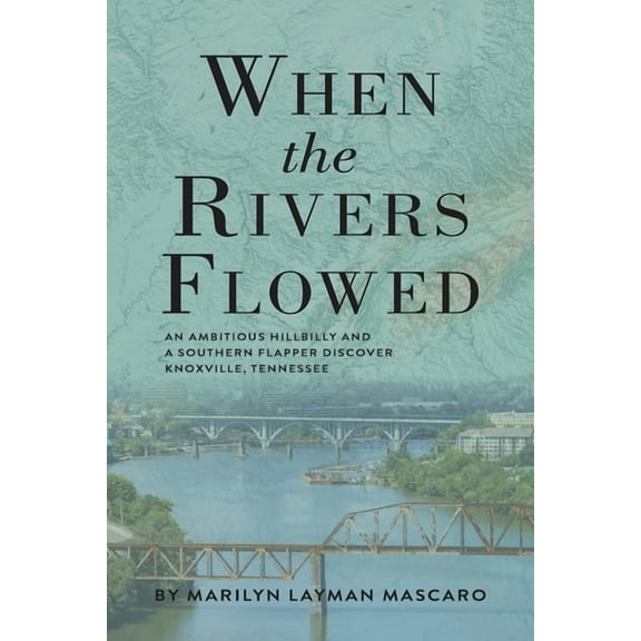 When the Rivers Flowed (Paperback)