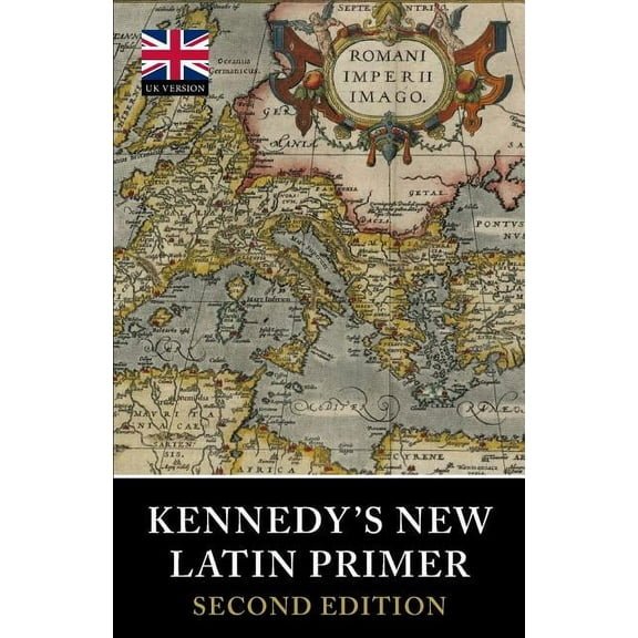 Tiger Xenophon Kennedy's New Latin Primer, (Paperback)