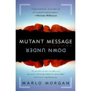 Pre-Owned Mutant Message Down Under (Hardcover 9780060171926) by Marlo Morgan