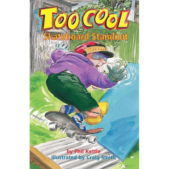 Skateboard Standout - Toocool Series, (Paperback)