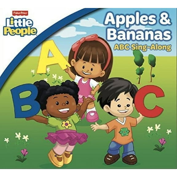 Fisher Price: Apples & Bananas: ABC Singalong - Fisher Price: Apples & Bananas: ABC Singalong - Kids & Family - CD