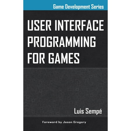 User Interface Programming for Games - eBook