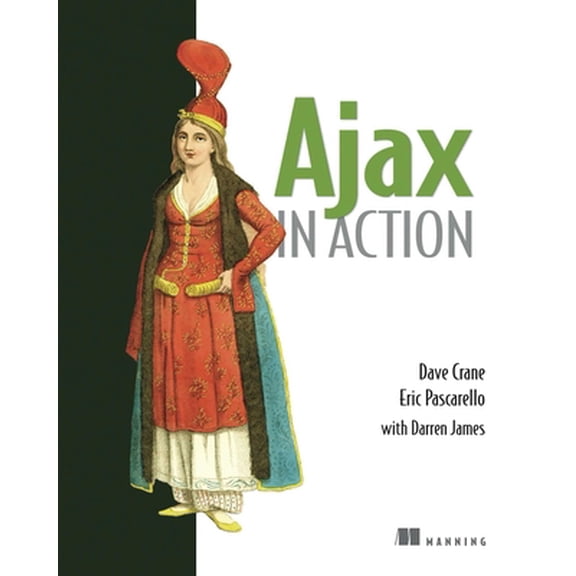 Pre-Owned Ajax in Action (Paperback) 1932394613 9781932394610