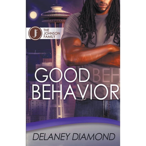 Johnson Family Good Behavior, Book 5, (Paperback)
