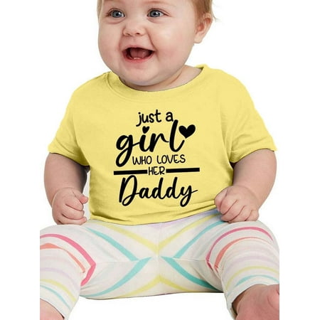 

Just A Girl Who Loves Her Daddy T-Shirt Infant -Smartprints Designs 12 Months