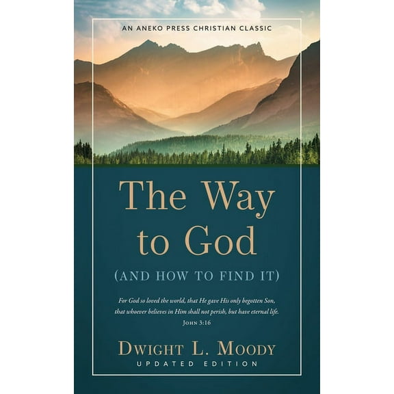 The Way to God: (And How to Find It), (Paperback)