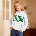 thumbnail image 2 of Girls St. Patrick's Day Hoodless Hoodies Sweatshirt With Irish Letter Print Hooded Pocket Pullover White 7 Y-8 Y, 2 of 4