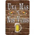 thumbnail image 1 of Una Mas Y Nos Vamos Photo Parking Sign, 1 of 1