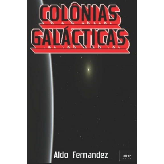 Colônias Galácticas (Paperback)